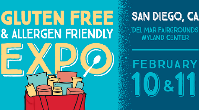 Gluten Free & Allergen Friendly Expo in San Diego, Feb. 10-11, 2018