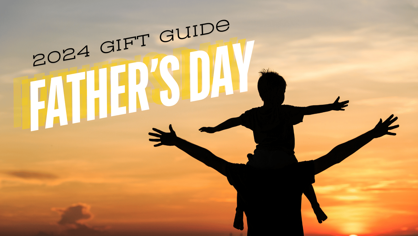 Father’s Day 2024: Gifts Dad Will Love (Without Breaking the Bank!)
