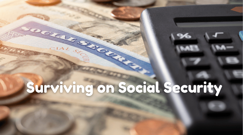 can i survive on social security alone