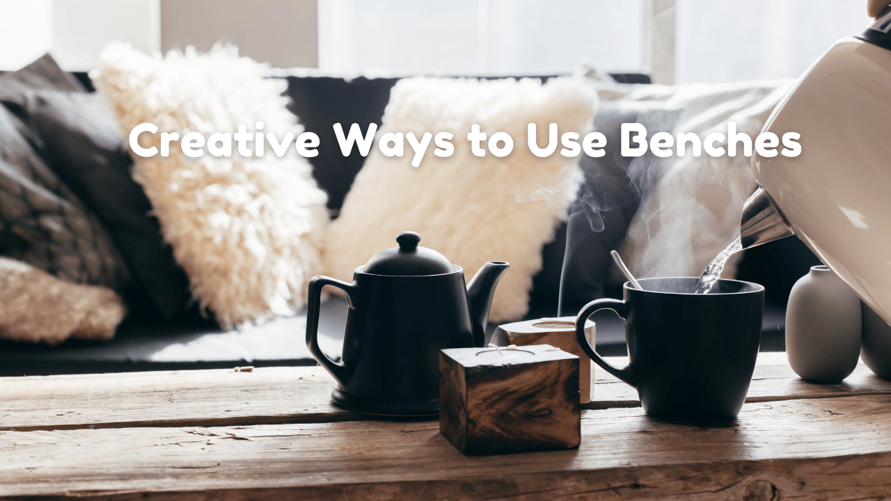 Creative Ways to Use Benches in Living Room Décor