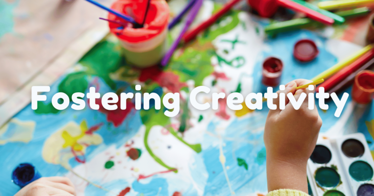 Unleashing the Inner Artist: Fostering Creativity in Kids
