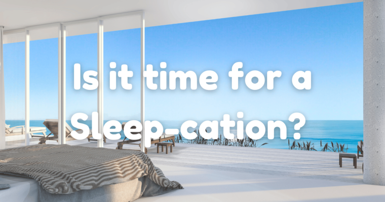 Escape to Slumberland: The Rise of the Sleep-cation