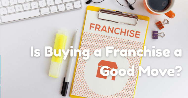 Why Owning a Franchise Establishment Could Be Your Smartest Move Yet