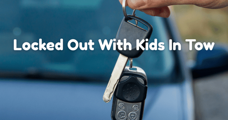 Locked Out With Kids In Tow: What To Do Without Panicking