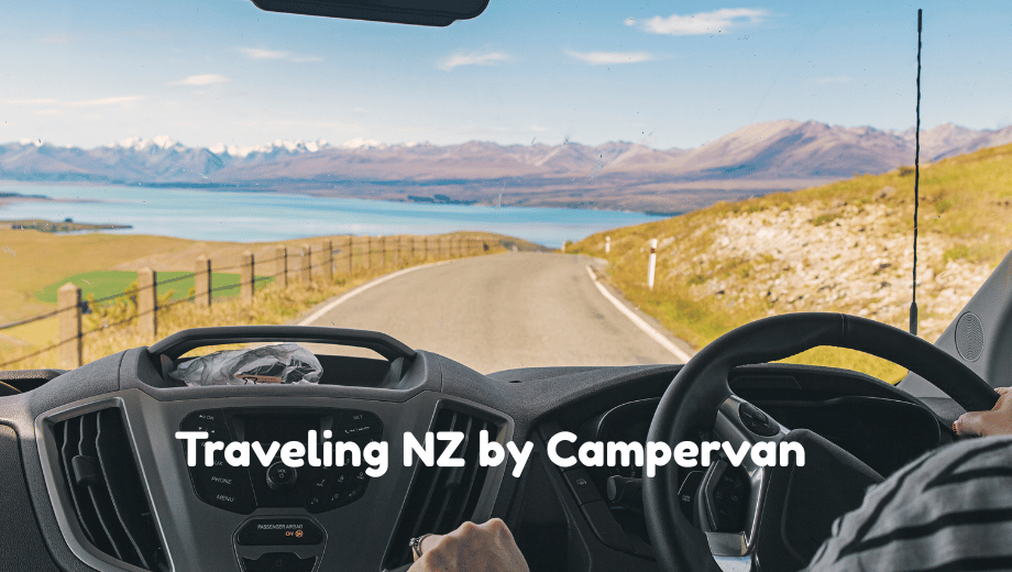 Traveling NZ by Campervan as a Couple: 6 Tips for a Smooth Ride