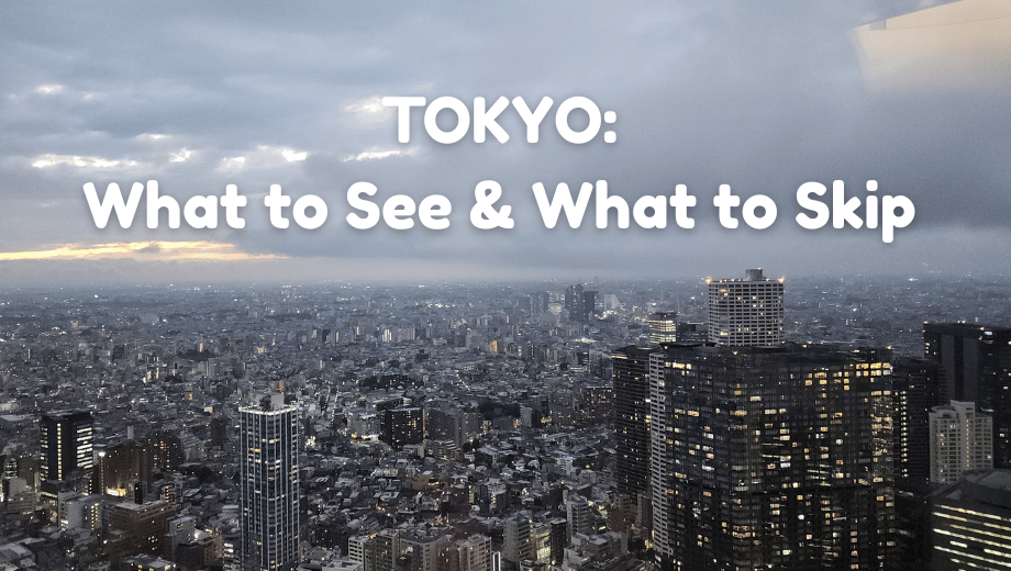 Japan Trip Report: What to Love and What to Leave
