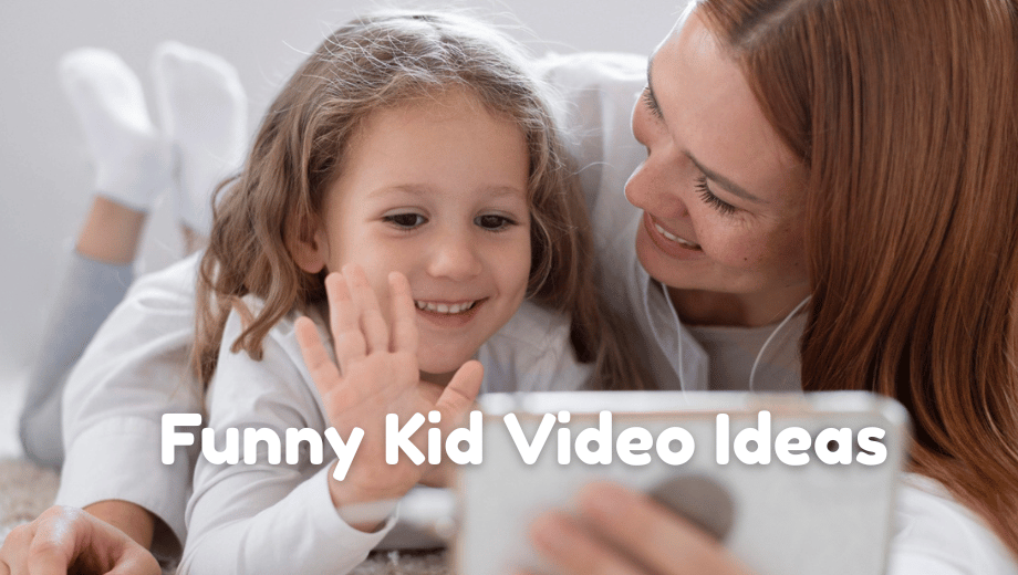 How to Create Family Movies: Funny Video Ideas with Kids at Home