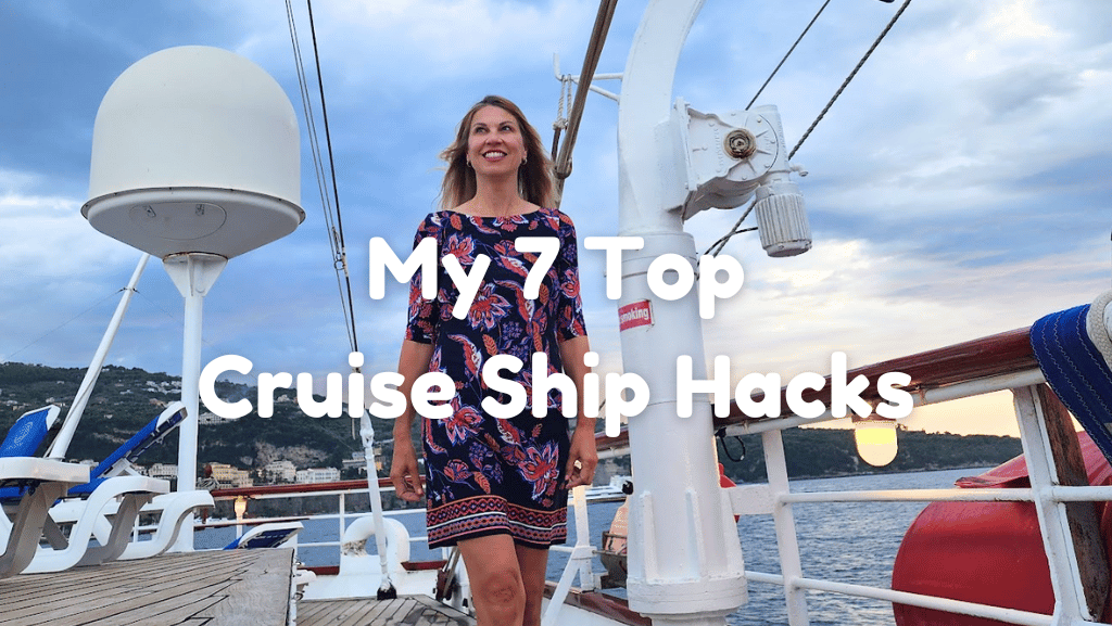 My Top Cruise Hacks: From Mega-Ships to Sailboats