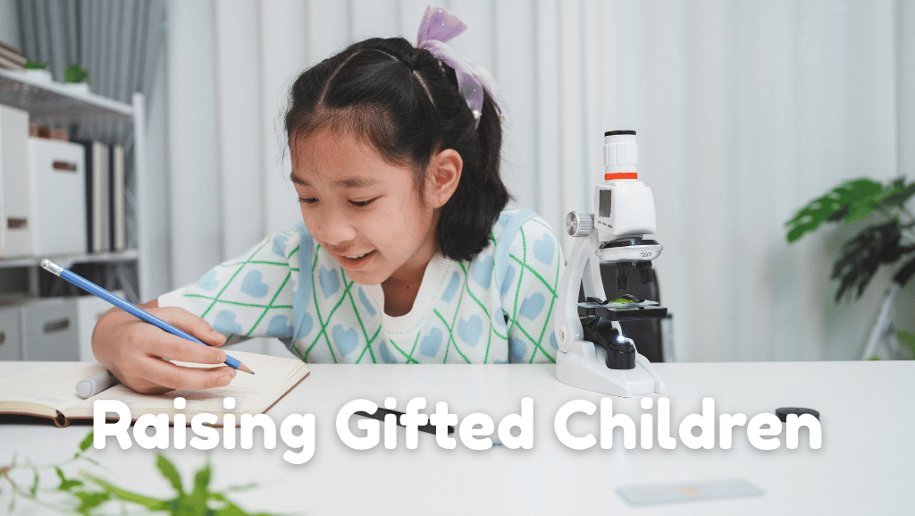 Parenting Tips for Raising Gifted Children