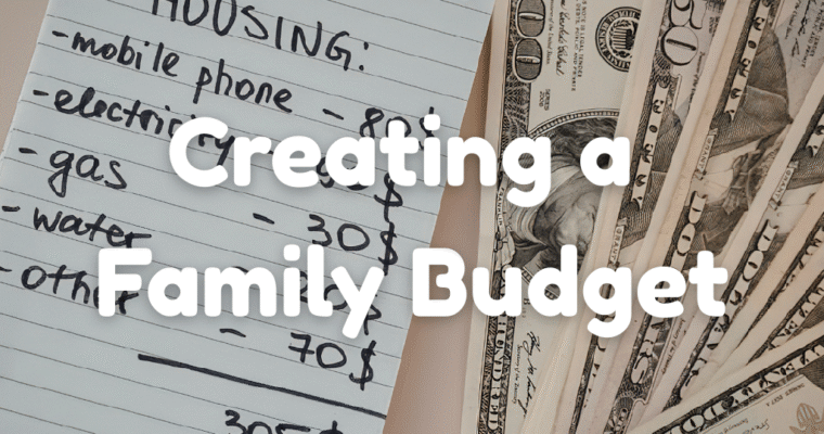 How to Create a Budget for Family Finances