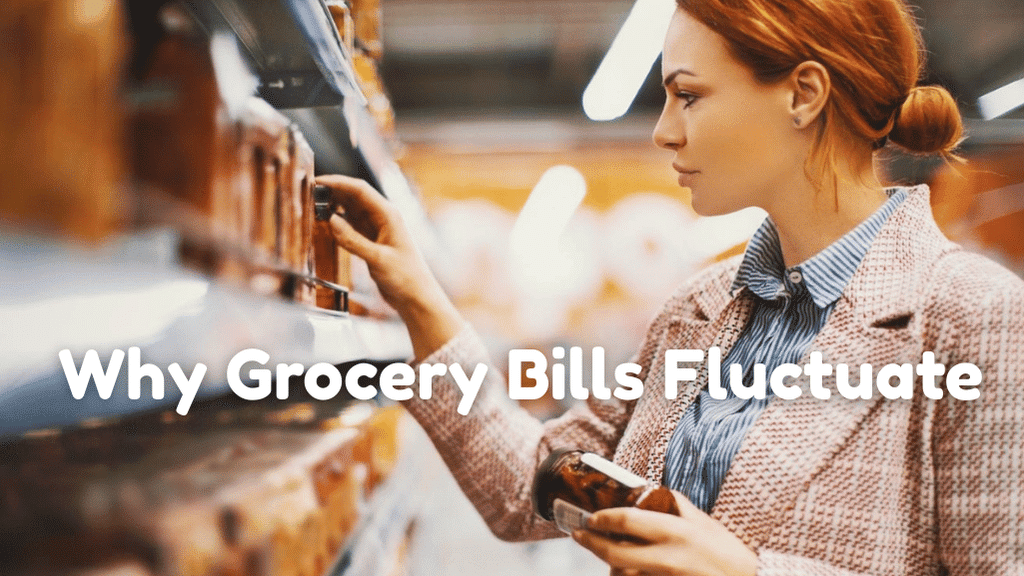 Why Grocery Bills Fluctuate: A Parent’s Guide To Food Price Changes
