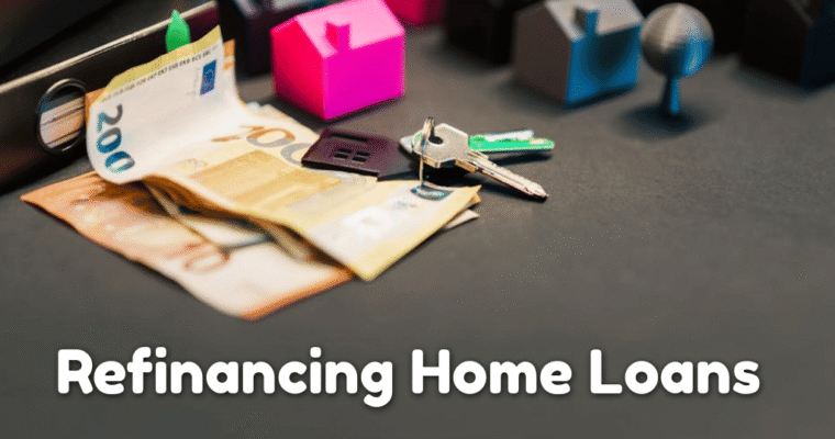 Refinancing Home Loans to Better Support Family Life