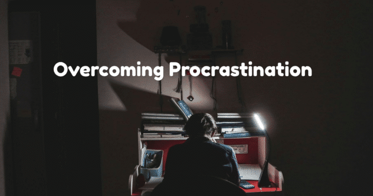 Overcoming Procrastination: How to Conquer Difficult Subjects One Step at a Time