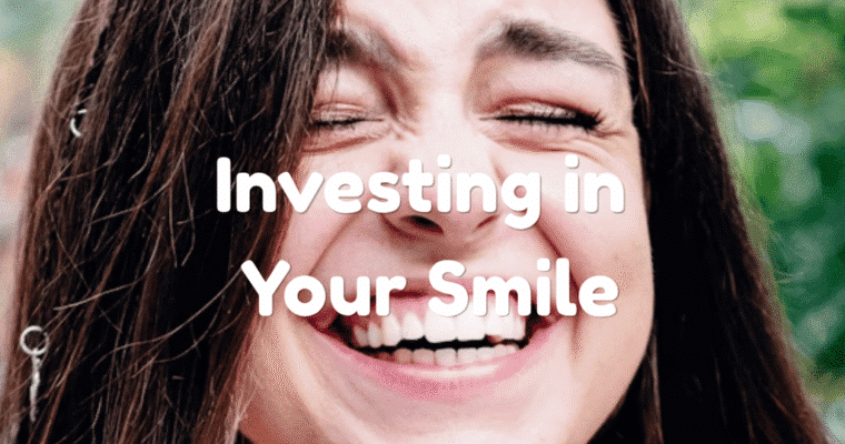 Why Investing in Your Smile is the Ultimate Self-Care