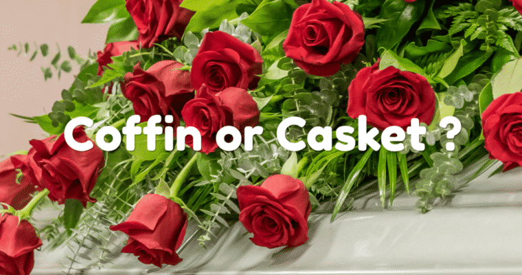 Coffin or Casket — Which Option Is Right for Your Family’s Needs?