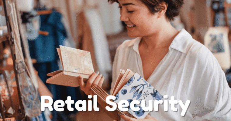 How to Increase Security at a Retail Store