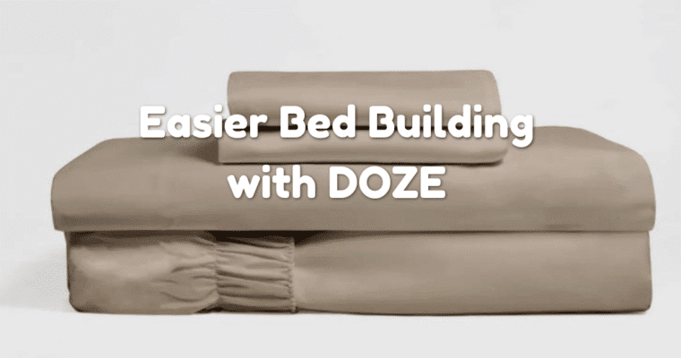 Doze Bedding Builds Its Brand Around Easier Bed-Making