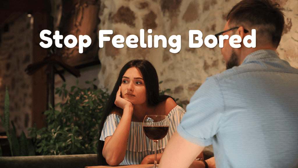 How to Stop Feeling Bored in Your Marriage