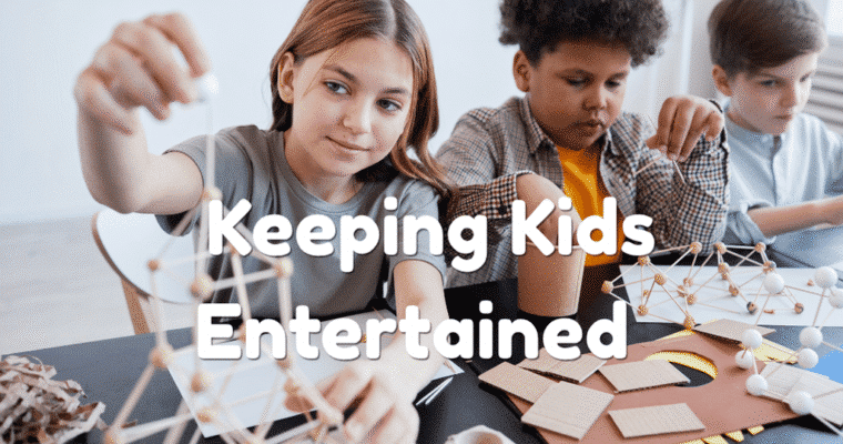 Fun Ways to Keep Kids Entertained for Hours