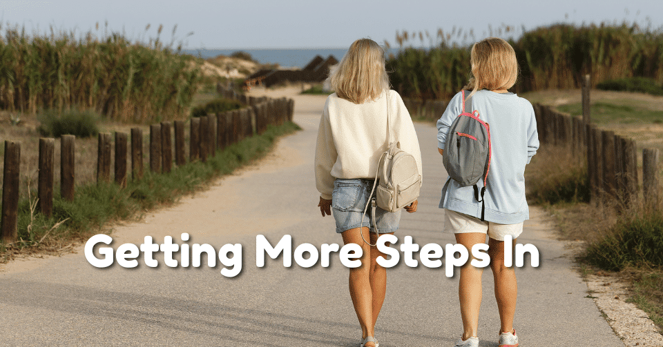 The Complete Guide to Getting More Steps While Working and Raising Kids