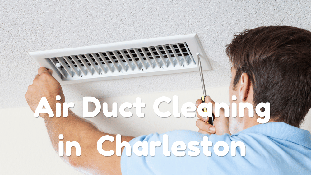 Top NADCA-certified Air Duct Cleaning Companies in Charleston, SC