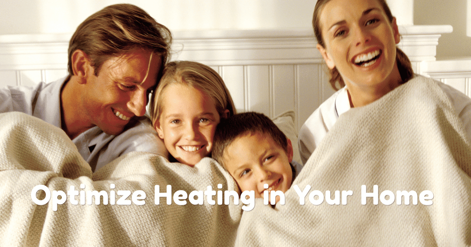 How to Optimize Heating in Your Home