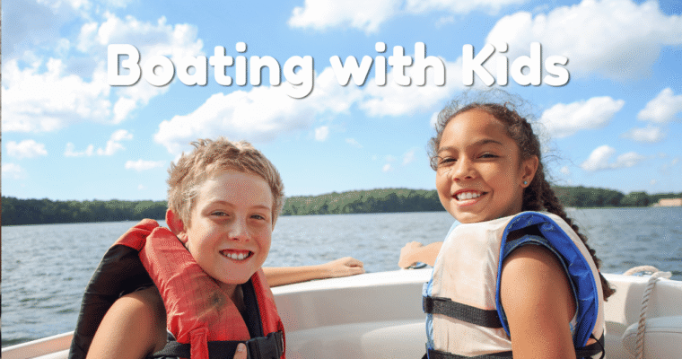 Safety Tips for Boating with Kids