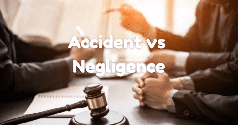 The Invisible Line Between an Accident and Negligence
